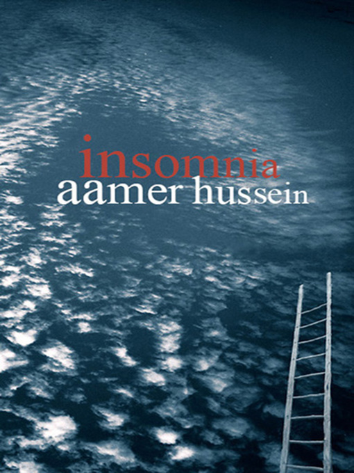 Title details for Insomnia by Aamer Hussein - Available